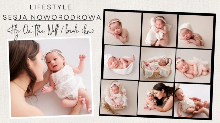 Fly On the Wall – Lifestyle cz.2 Noworodek – Białe Okno